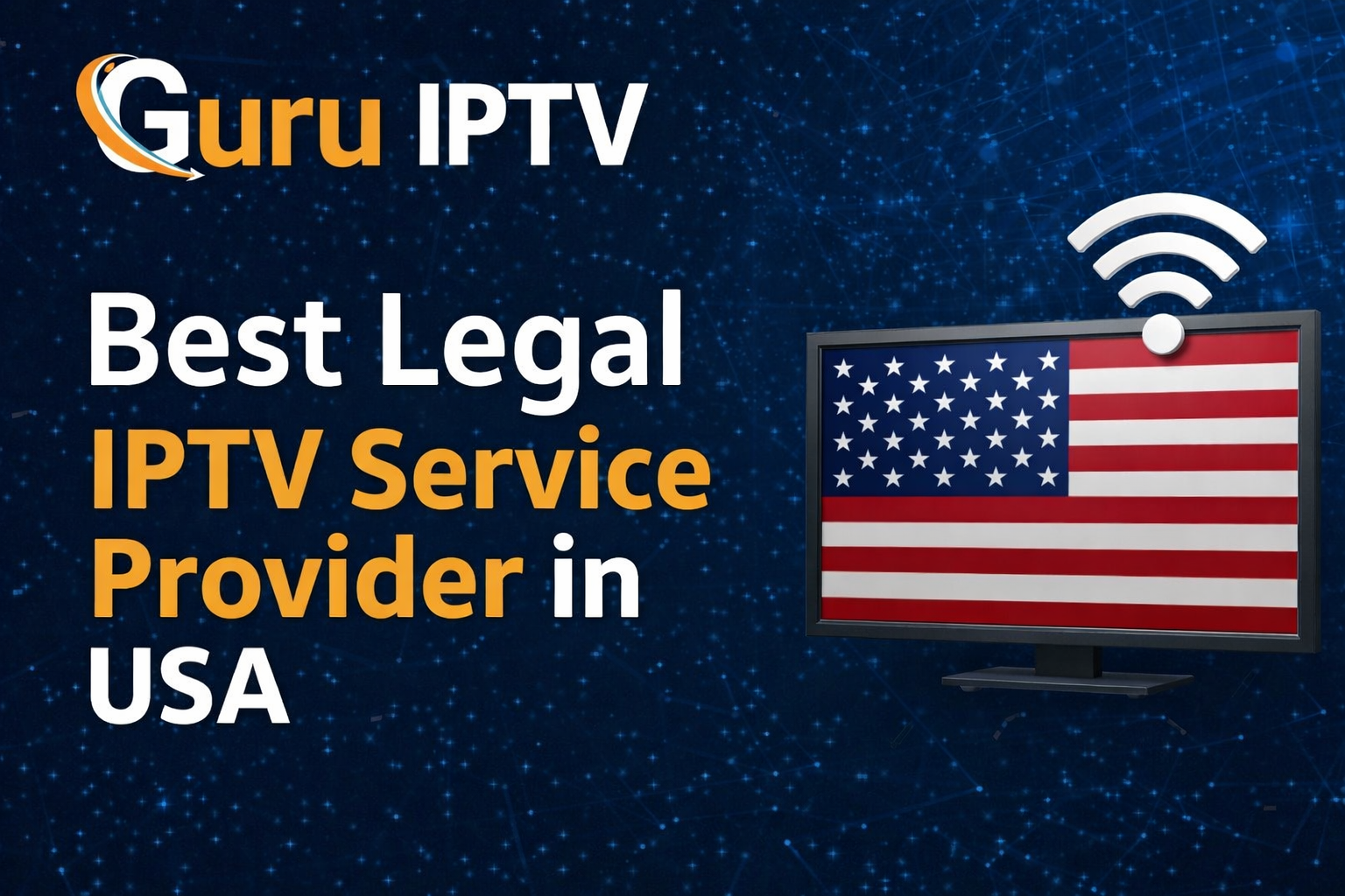 best legal iptv service provider in usa